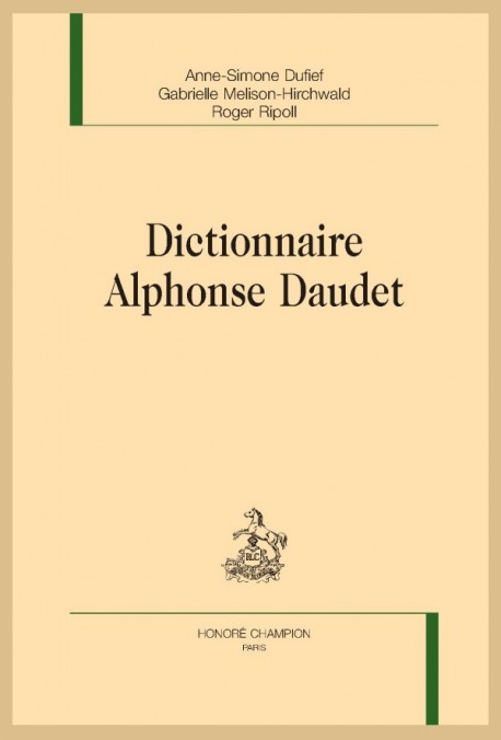 DICTIONNAIRE ALPHONSE DAUDET
