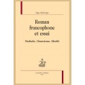 ROMAN FRANCOPHONE ET ESSAI