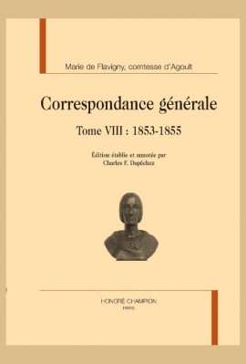 CORRESPONDANCE GÉNÉRALE TOME VIII : 1853-1855