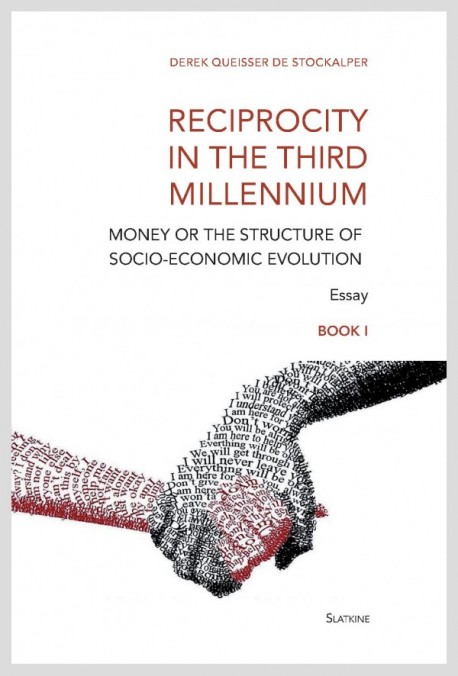 RECIPROCITY IN THE THIRD MILLENNIUM - BOOK I
