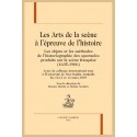 LES ARTS DE LA SCÈNE À L'ÉPREUVE DE L'HISTOIRE