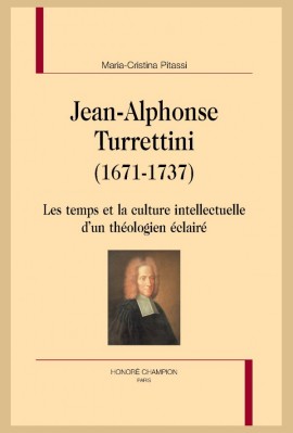 JEAN-ALPHONSE TURRETTINI (1671-1737)