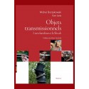 OBJETS TRANSMISSIONNELS