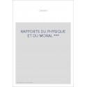RAPPORTS DU PHYSIQUE ET DU MORAL ***