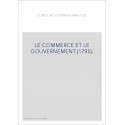 LE COMMERCE ET LE GOUVERNEMENT.(1795).