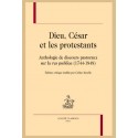 DIEU, CÉSAR ET LES PROTESTANTS