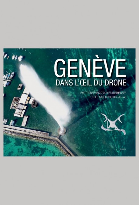 GENÈVE DANS L'OEIL DU DRONE