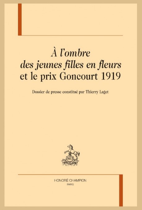 "À L'OMBRE DES JEUNES FILLES EN FLEURS" ET LE PRIX GONCOURT 1919