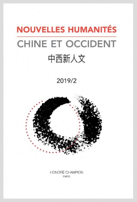 NOUVELLES HUMANITÉS. CHINE ET OCCIDENT 2019/2