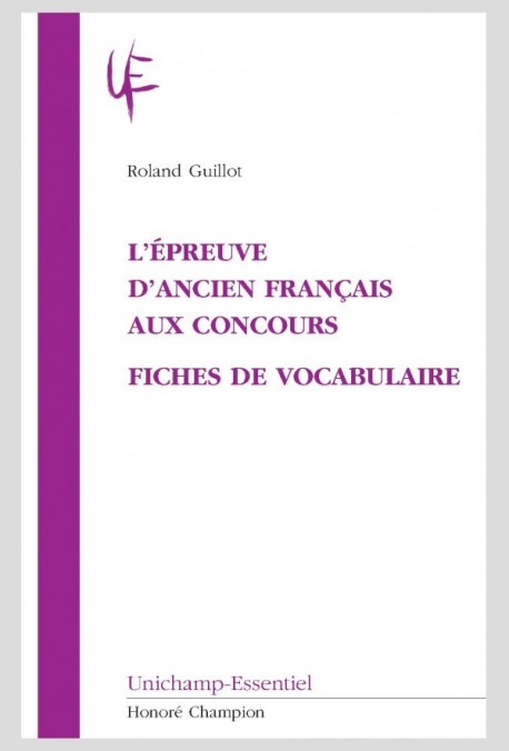 L'ÉPREUVE D'ANCIEN FRANÇAIS AUX CONCOURS