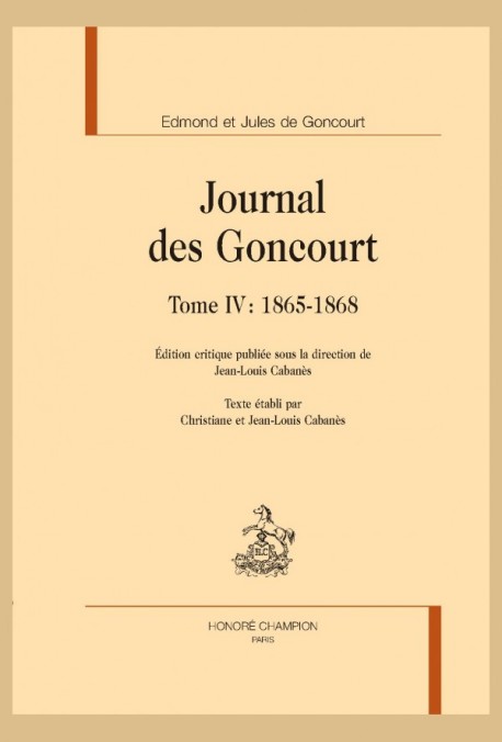 JOURNAL DES GONCOURT  TOME IV :  1865-1868