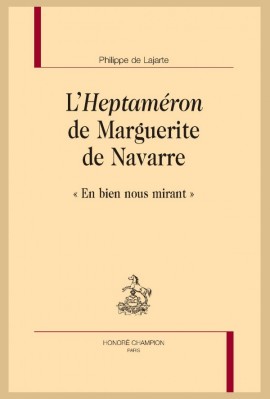L'"HEPTAMÉRON" DE MARGUERITE DE NAVARRE