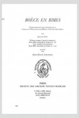 BOÈCE EN RIMES, TRADUCTION EN VERS FRANÇAIS DE LA CONSOLATIO PHILOSOPHIAE, TEXTE DU XIVE SIÈCLE.