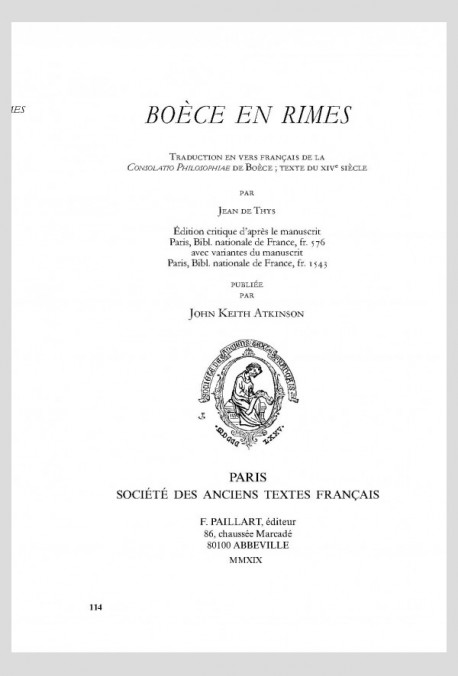 BOÈCE EN RIMES, TRADUCTION EN VERS FRANÇAIS DE LA CONSOLATIO PHILOSOPHIAE, TEXTE DU XIVE SIÈCLE.