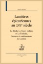 LUMIÈRES ÉPICURIENNES AU XVIIE SIÈCLE