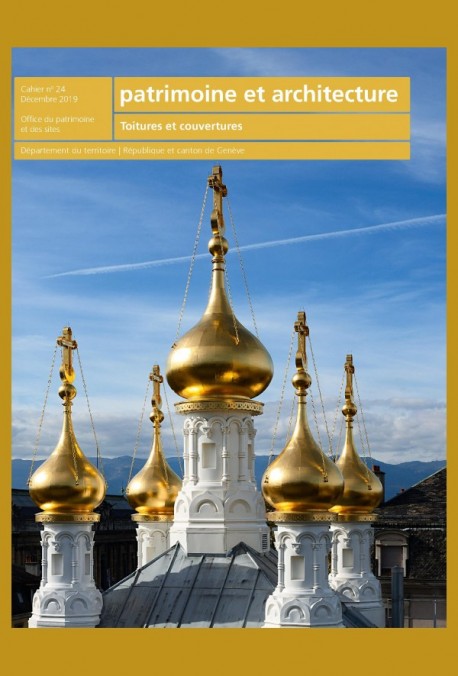 PATRIMOINE ET ARCHITECTURE - CAHIER 24 - DÉCEMBRE 2019