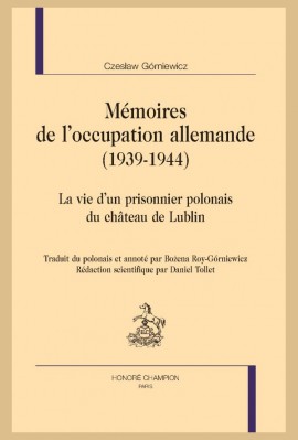 MÉMOIRES DE L'OCCUPATION ALLEMANDE (1939-1944)