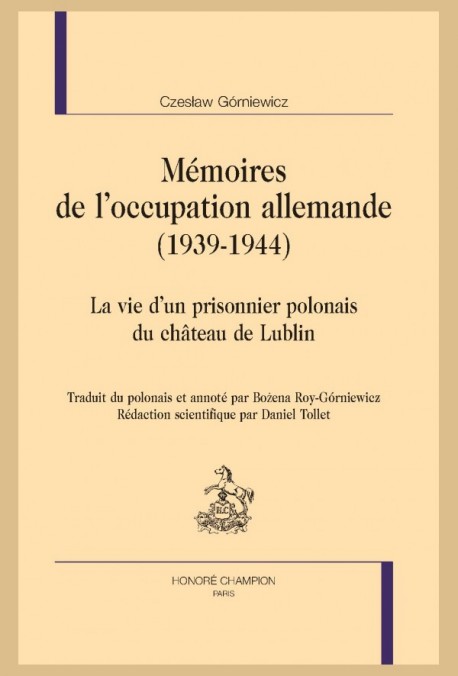MÉMOIRES DE L'OCCUPATION ALLEMANDE (1939-1944)