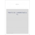 TRAITE DE L'HARMONIE br CL