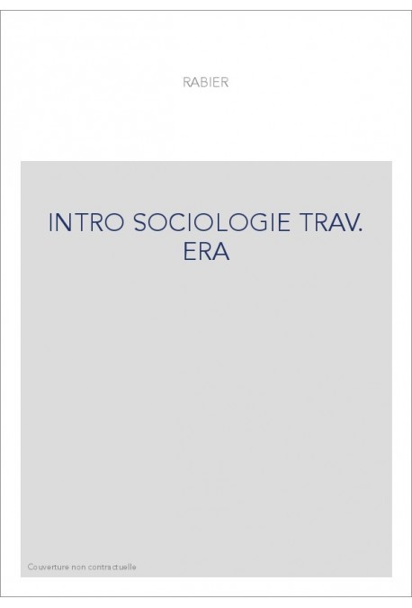 INTRO SOCIOLOGIE TRAV. ERA