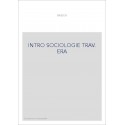 INTRO SOCIOLOGIE TRAV. ERA