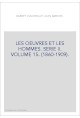 LES OEUVRES ET LES HOMMES. SERIE II. VOLUME 15. (1860-1909).