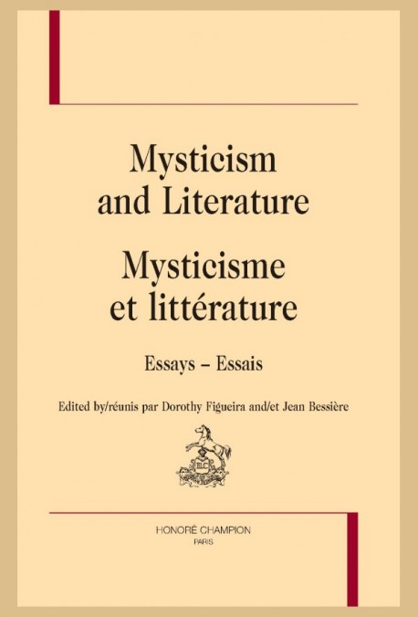 MYSTICISM AND LITERATURE / MYSTICISME ET LITTÉRATURE