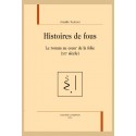 HISTOIRES DE FOUS