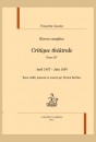 OEUVRES COMPLÈTES. SECTION VI. CRITIQUE THÉÂTRALE. TOME XIV. AVRIL 1857 - JUIN 1859