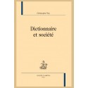 DICTIONNAIRE ET SOCIÉTÉ