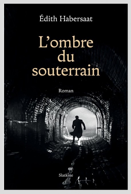 L'OMBRE DU SOUTERRAIN