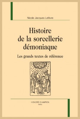 HISTOIRE DE LA SORCELLERIE DÉMONIAQUE