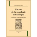 HISTOIRE DE LA SORCELLERIE DÉMONIAQUE