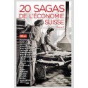 20 SAGAS DE ECONOMIE SUISSE TOME 2