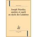 JOSEPH PRIESTLEY, MATIÈRE ET ESPRIT AU SIÈCLE DES LUMIÈRES