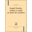 JOSEPH PRIESTLEY, MATIÈRE ET ESPRIT AU SIÈCLE DES LUMIÈRES