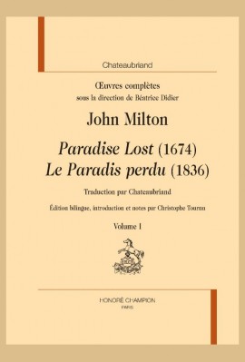 OEUVRES COMPLÈTES. JOHN MILTON "PARADISE LOST" (1674). "LE PARADIS PERDU" (1836)