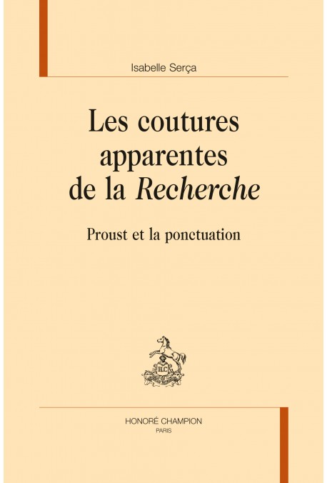 LES COUTURES APPARENTES DE LA "RECHERCHE"