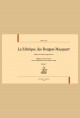 LA FABRIQUE DES ROUGON-MACQUART. VOLUME V : GERMINAL (1885)
