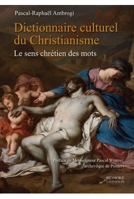 DICTIONNAIRE CULTUREL DU CHRISTIANISME