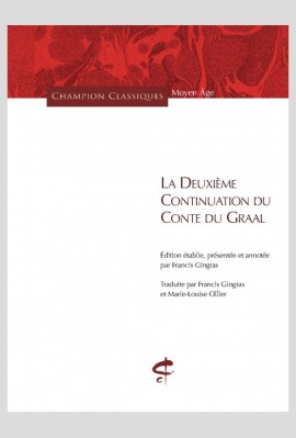 LA DEUXIÈME CONTINUATION DU CONTE DU GRAAL