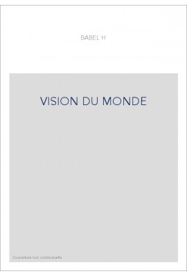 VISION DU MONDE