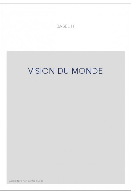 VISION DU MONDE