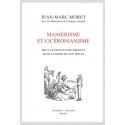 MANIÉRISME ET CICÉRONIANISME