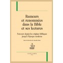 RUMEURS ET RENOMMÉES DANS LA BIBLE ET SES LECTURES