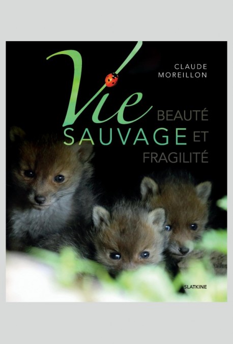 VIE SAUVAGE