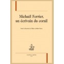 MICHAËL FERRIER, UN ÉCRIVAIN DU CORAIL