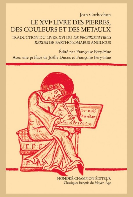 LE XVIE LIVRE DES PIERRES, DES COULEURS ET DES METAULX