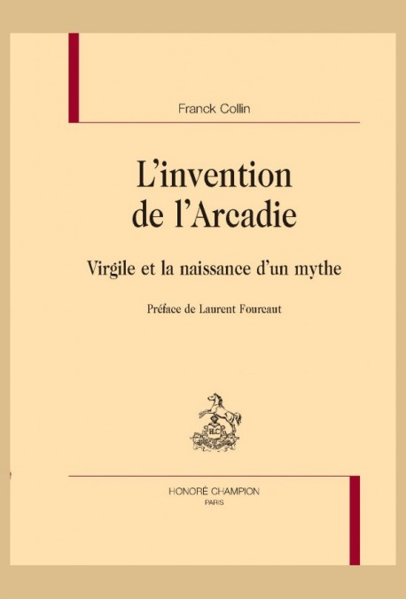 L'INVENTION DE L'ARCADIE