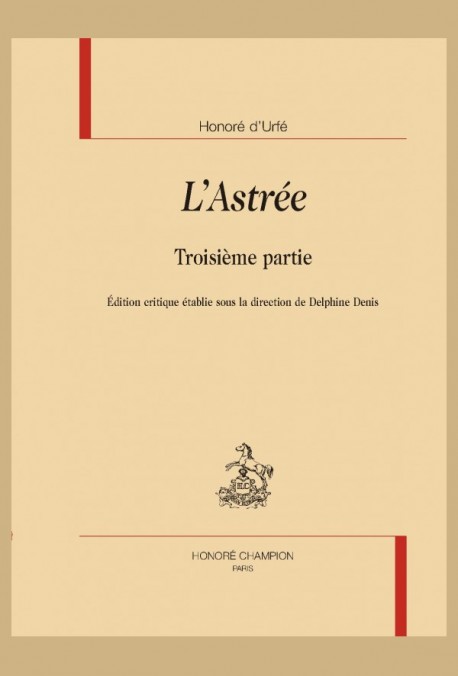 L'ASTRÉE - TROISIÈME PARTIE